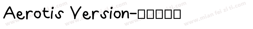 Aerotis Version字体转换